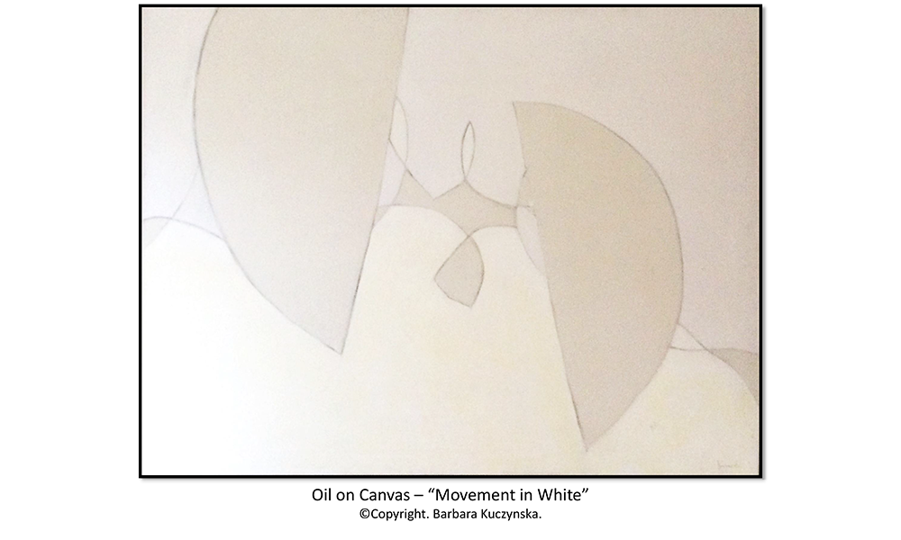 Oil On Canvas – “Movement In White” Copyright. Barbara Kuczynska