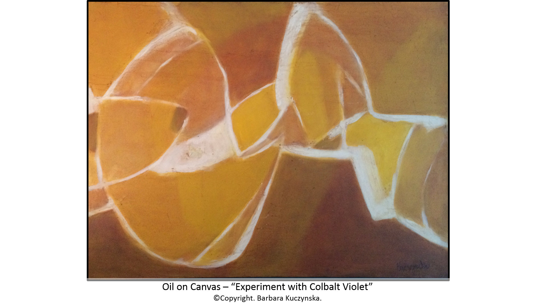 Oil On Canvas – “Experiment With Colbalt Violet” Copyright. Barbara Kuczynska.