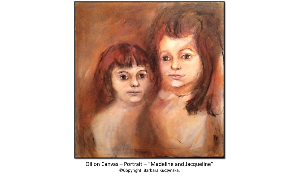 Oil On Canvas – Portrait – “Madeline And Jacqueline”   Copyright. Barbara Kuczynska.